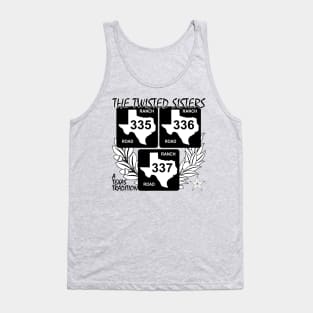 Texas Twisted Sisters Light Tank Top